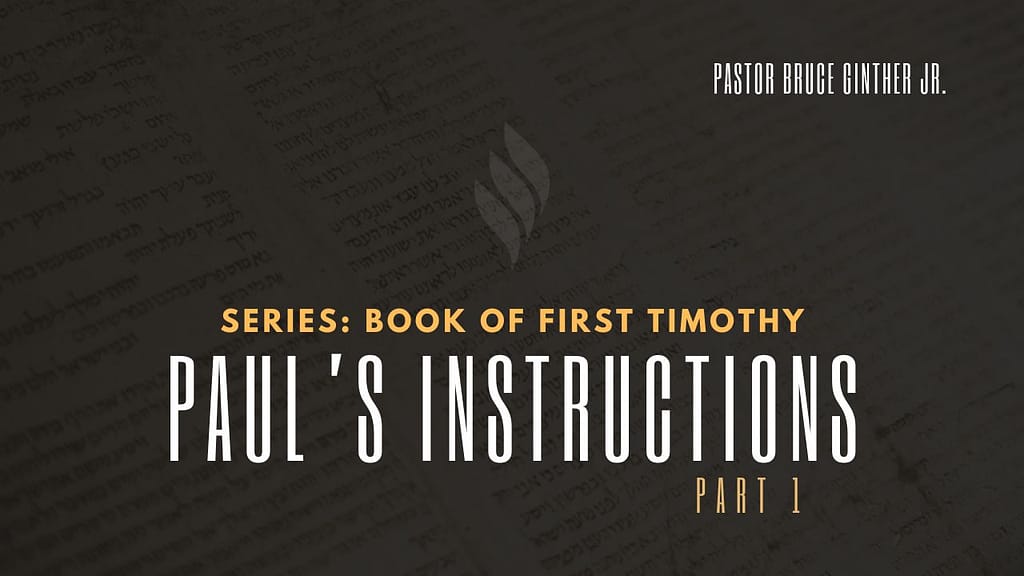 Paul’s Instructions