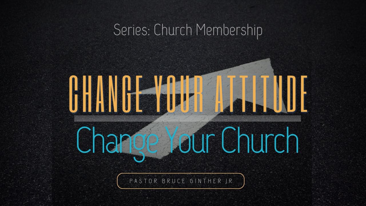 Change your attitude Change the Church | Ephrata UZ